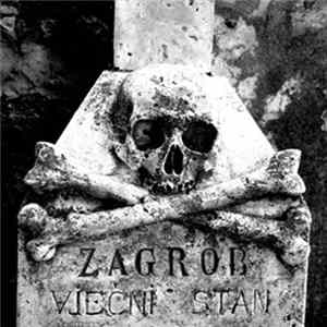 Download Zagrob - Vječni Stan