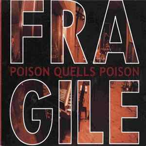 Download Fragile - Poison Quells Poison