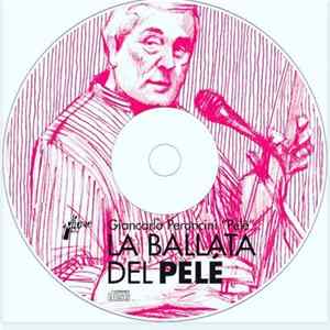 Download Giancarlo Peroncini “Pelé” - La Ballata Del Pelé