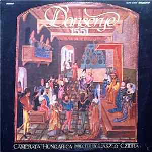 Download Camerata Hungarica Directed By László Czidra - Danserye 1551