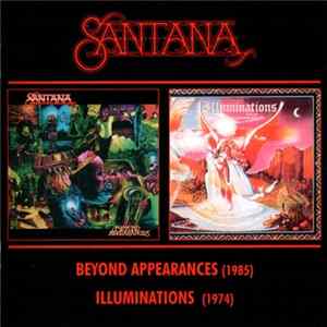 Download Santana - Beyond Appearances / Illuminations