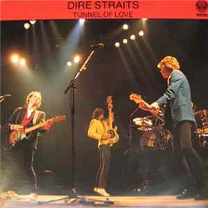 Download Dire Straits - Tunnel Of Love