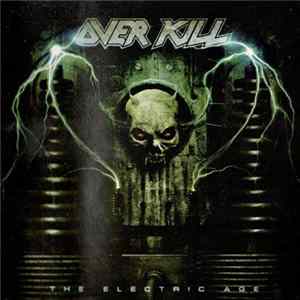 Download Overkill - The Electric Age