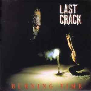 Download Last Crack - Burning Time