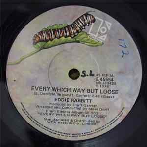 Download Eddie Rabbitt - Every Which Way But Loose