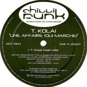Download T.Kolai - Une Affaire (Qui Marche)