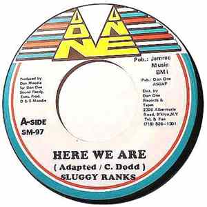 Download Sluggy Ranks / Bondie - Here We Are / What's Going On
