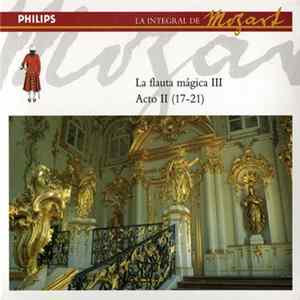 Download Mozart - La Flauta Mágica III (Acto II (17-21))