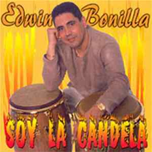Download Edwin Bonilla - Soy La Candela
