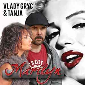Download Vlady Gryc & Tanja - Marilyn