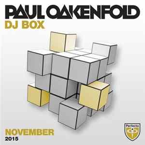 Download Paul Oakenfold - DJ Box November 2015