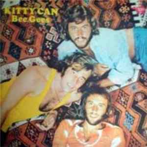 Download Bee Gees - Kitty Can