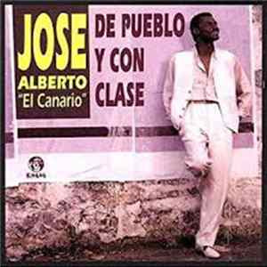 Download José Alberto 'El Canario' - De Pueblo Y Con Clase