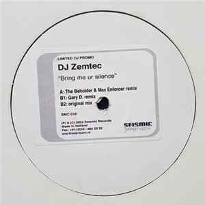 Download DJ Zemtec - Bring Me Ur Silence