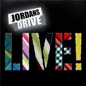 Download Jordans Drive - Live!