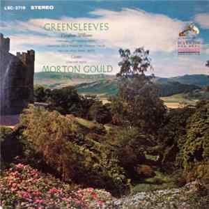 Download Morton Gould And His Orchestra / Vaughan Williams, Coates - Greensleeves