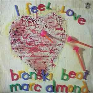 Download Bronski Beat, Marc Almond - I Feel Love