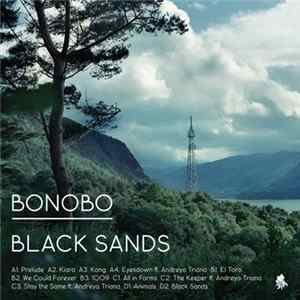 Download Bonobo - Black Sands