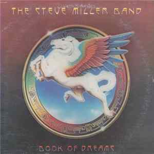 Download Steve Miller Band - Book Of Dreams