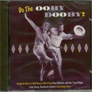 Download Roy Orbison & The Teen Kings - Do The Ooby Dooby