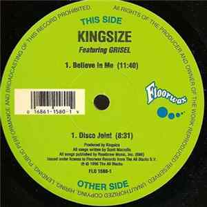 Download Kingsize Featuring Grisel - Believe In Me / Disco Joint