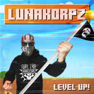 Download LunaKorpz - Level Up!