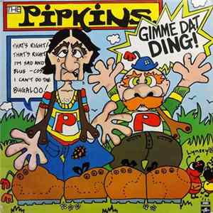 Download The Pipkins - Gimme Dat Ding!