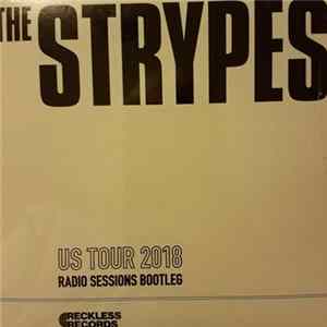 Download The Strypes - US Tour 2018 Radio Sessions Bootleg
