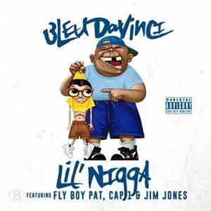 Download Bleu Davinci - Lil' Nigga