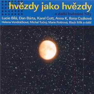 Download Various - Hvězdy Jako Hvězdy A Další Hvězdné Hity