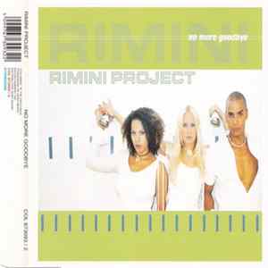 Download Rimini Project - No More Goodbye