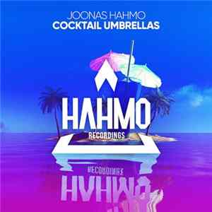 Download Joonas Hahmo - Cocktail Umbrellas