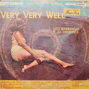 Download Lito Barrientos Y Su Orquesta - Very Very Well