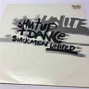 Download Shut Up + Dance - Blackmen United