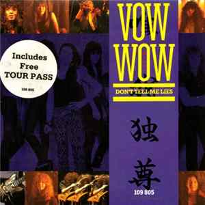 Download Vow Wow - Don't Tell Me Lies