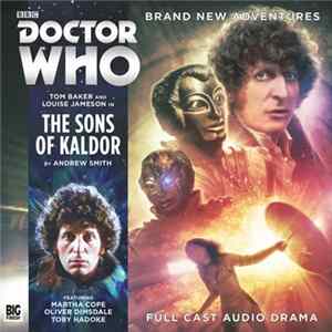 Download Doctor Who - The Sons Of Kaldor (Part 1)