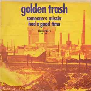 Download Golden Trash - Someone's Missin'