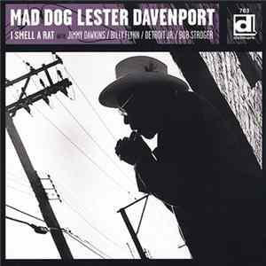 Download Lester Davenport - I Smell A Rat