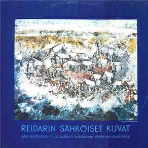 Download Åke Andersson / Antero Honkanen - Reidarin Sähköiset Kuvat