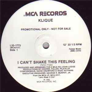 Download Klique - I Can't Shake This Feeling