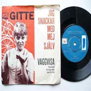 Download Gitte - Jag Snackar Med Mig Själv / Vaggvisa