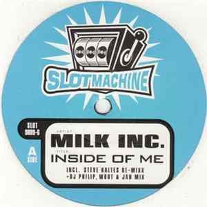 Download Milk Inc. - Inside Of Me