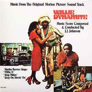 Download J.J. Johnson - Willie Dynamite (Music From The Original Motion Picture Soundtrack)