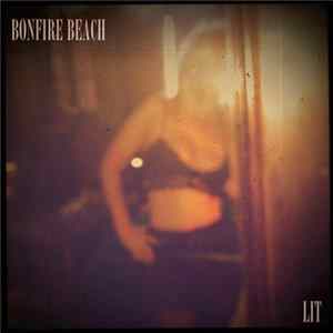 Download Bonfire Beach - Lit
