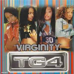 Download TG4 Featuring Needa-S - Virginity