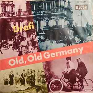 Download Drafi - Old, Old Germany / Mit Schirm, Frack Und Melone