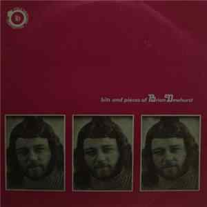 Download Brian Dewhurst - Bits And Pieces Of Brian Dewhurst