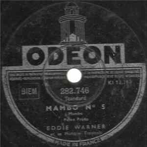 Download Eddie Warner Et Sa Musique Tropicale - Mambo N° 5 / Mambo N° 8
