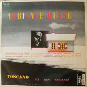 Download Toscano et ses Tziganes - Ambiance Russe