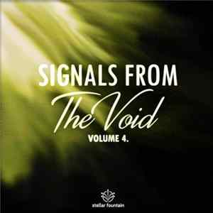 Download Various - Signals From The Void IV. - Sampler Compilation